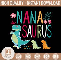 Nana Saurus SVG, T rex Mother's Day, Saurus, t rex PNG, Mother's Day PNG, Sublimation