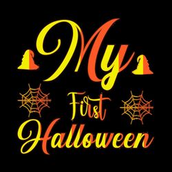 My First Halloween SVG, First Halloween SVG PNG
