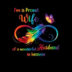 i'm a proud wife of a wonderful husband in heaven png sublimation designs