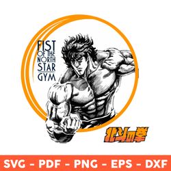 Kenshiro Svg, Fist Of The North Star Svg, Fist Of The North Star Gym Svg, Anime Svg, Svg, Png, Dxf, Eps - Download File