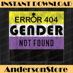 Gender Not Found for Non Binary LGBTQ Pride LGBT Month PNG Sublimation Design
