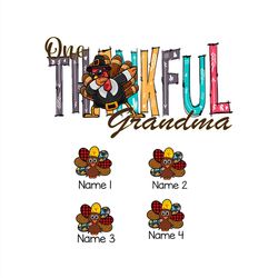 One Thankful Grandma PNG, Grandma Turkey Dabbing PNG Sublimation Designs