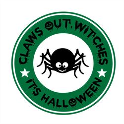 Claws Out Witches Its Halloween Spider Logo SVG PNG