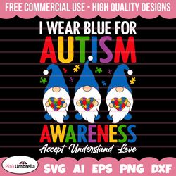 I Wear Blue For Autism Awareness Svg, Autism Svg, Autism Awareness Svg, Autism Mom Svg, Autism Puzzle Svg, Puzzle Piece