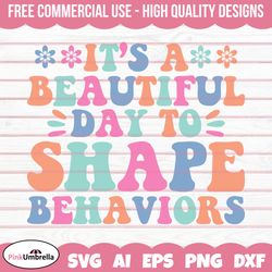 It's A Beautiful Day To Shape Behaviors Svg, Autism Svg, Autism Awareness Svg, Autism Mom Svg, Autism Puzzle Svg