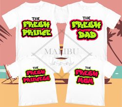 The Fresh Prince, Princess T Shirt Custom Birthday Girl Tshirt Unisex Kids Matching Family Shirts.