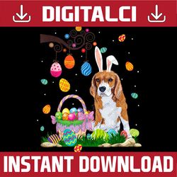 Beagle Dog Ear Easter Eggs Funny Easter Day Easter Day Png, Happy Easter Day Sublimation Design