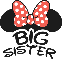 Big Sister Minnie Face Svg, Disney Svg, Family Disney Svg, Mickey Face Svg, Disney Mickey Mouse Svg Digital Download