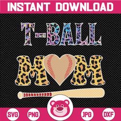 T-Ball Mom, Tee Ball Mom, T-ball Mom PNG, Sublimation File Download, PNG File