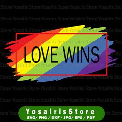 Love Wins Pride SVG DXF JPEG Pdf Digital Cut file Cricut Silhouette Gay Pride Lgbtq Pride svg  Digital Image Rainbow