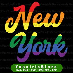 LGBT Pride New York SVG - Rainbow SVG - Commercial Use - Printable Vector Clip Art - Svg - Eps - Dxf - Png - Pdf