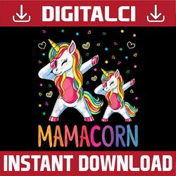 Funny Mamacorn Unicorn Costume Mom Mother's Day Happy Mother's Day PNG Sublimation Design