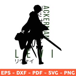 Levi Ackerman Svg, Attack On Titan Svg, Levi Anime Svg, Levi Svg, Anime Svg, Anime Gift Svg - Download  File