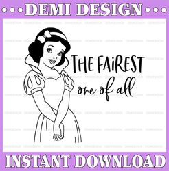 The fairest one of all svg, Snow white svg, Princess svg, Queen svg, Funny svg, Disney SVG, Disney Quote svg, Snow white