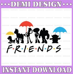 Friend in me Toy Story svg  , Disney svg  for women, Disney Family svg , Matching t-svg s, Friends Mash up svg ,