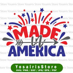Made In America svg, independence day svg, fourth of july svg, usa svg, america svg,4th of july png eps dxf jpg