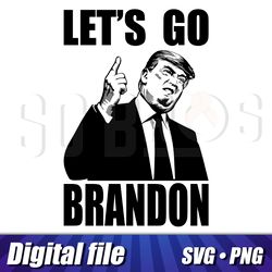 Lets go Brendon funny svg png cricut file, Tump image, cut clipart, Vector higt qualitu lets go Brendon print art