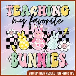 Teaching My Favorite Bunnies Cute Teacher Funny Easter Day PNG, Teaching My Favorite Bunnies PNG,  Easter Png, Happy
