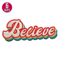 Believe Retro embroidery design, Machine embroidery pattern, Instant Download
