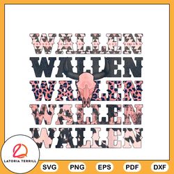 Wallen Western SVG Cowboy SVG Cricut For Files Design