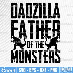 Father Of The Monsters png, Babyzilla Little Monster, Father's Day png, Funny Father's Day Png