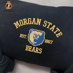 Morgan State Bears Embroidered Sweatshirt, NCAA Embroidered Shirt, Morgan State Bears Embroidered Hoodie, Unisex T-Shirt
