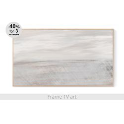 Samsung Frame TV art Download 4K, Frame TV art abstract neutral, Frame TV Art Landscape, Frame TV art minimalist | 381