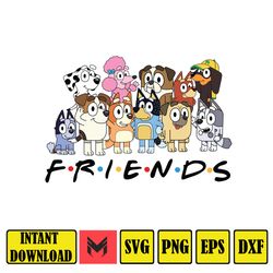Bluey Friends svg, Bluey Friends Instant Download Png, Bluey And Friends Digital Png File, Ready to Print Bluey Png File