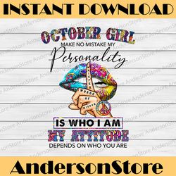 October Girl Hippie - Whisper Words Of Wisdom PNG, Birthday gift, October Birthday/ INSTANT DOWNLOAD/Png Printable