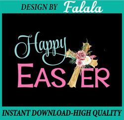 Happy Easter, floral, wooden cross , Sublimation, Digital Design, PNG Instant download, Easter Png, Digital download