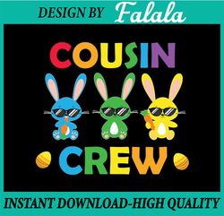 Easter Cousin Crew Svg, Easter Svg, Kids Shirt Design, Cousin Crew Svg, Easter Bunny Svg, Easter Png, Digital download