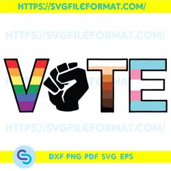 Vote Your True Color Svg, LGBT Svg, Vote Your True Colors Svg, Racism Svg, Sexism Svg, Flags Svg, Human Right Svg,