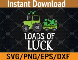 Kids Loads Of Luck Tractor Toddler Boys St Patricks Day Kids Svg, Eps, Png, Dxf, Digital Download