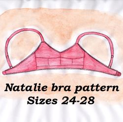 Wirefree bra pattern, Linen bra sewing pattern,  Natalie, Sizes 24-28, Cotton bra pattern no underwire, Wireless bra