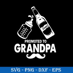 Promoted To Grandpa Svg, Mother's Day Svg, Png Dxf Eps File
