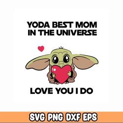 Yoda Best Mom Yoda in the Universe SVG Bundle