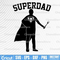 Superdad Fathers Day svg digital download file for Cricut / png file