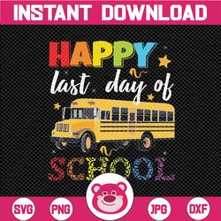Happy Last Day Of School Png, Bus Driver Png , Hello Summer,Digital Download, Sublimation Design