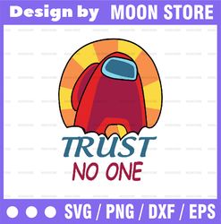 Trust no one Gamer design in svg, png, eps formats