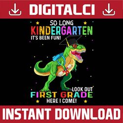 So Long Kindergarten Graduation Class 2022 Dinosaur Last Day Of School PNG Sublimation Design