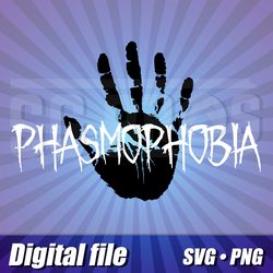 Phasmophobia svg and png files, Phasmophobia game cricut image, Phasmophobia logo cut vector file, Hight Quality print
