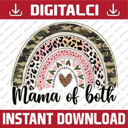 Glitter & Dirt Mom Mama Of Both Leopard & Camo Mother's Day Happy Mother's Day PNG Sublimation Design
