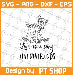 Love is a song that never ends svg, Bambi svg, Bambi cut file, Mickey mouse svg, Disney SVG