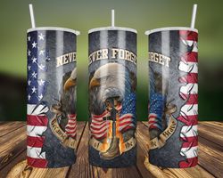 American Military Freedom is Never Free Sublimation Designs, 20oz Skinny, Flag Veteran Tumbler,  American Military Wrap