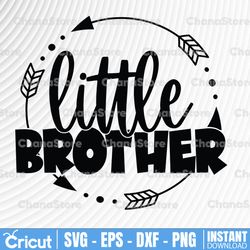 Little Brother svg, Brother SVG, Lil Bro Svg, Baby Boy Svg, Big Brother Little Brother, Baby Onesie Design, Arrow svg