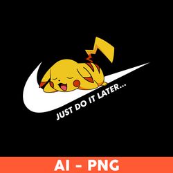 Pikachu Nike Just Do It Png, Pokemon Nike Logo Png, Pikachu Png, Sport Brand Png, Ai Digital File - Download