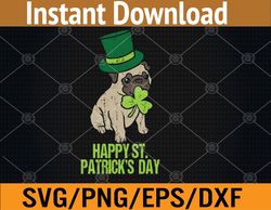 Womens Happy St Patricks Day Irish Pug Dog Cute Saint Paddys Day Svg, Eps, Png, Dxf, Digital Download