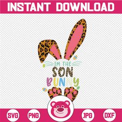 I'm The Son Bunny Leopard PNG, PNG, Sublimation, leopard Bunny PNG, I'm The Son Leopard