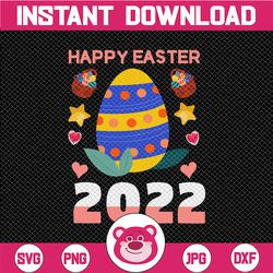 Easter 2022 SVG, Happy Easter SVG, Easter Egg SVG, Digital Download for Cricut, Silhouette, Glowforge svg, png, dxf file