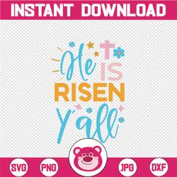 He Is Risen Y'all Svg, Easter Svg, Faithful Svg, Faith Svg, Grunge Easter Svg, Faithful Iron On cut file, Cricut, Christ